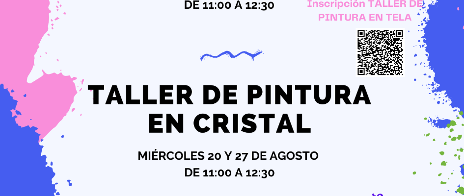 Taller de PINTURA EN TELA y PINTURA EN CRISTAL